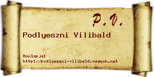 Podlyeszni Vilibald névjegykártya
